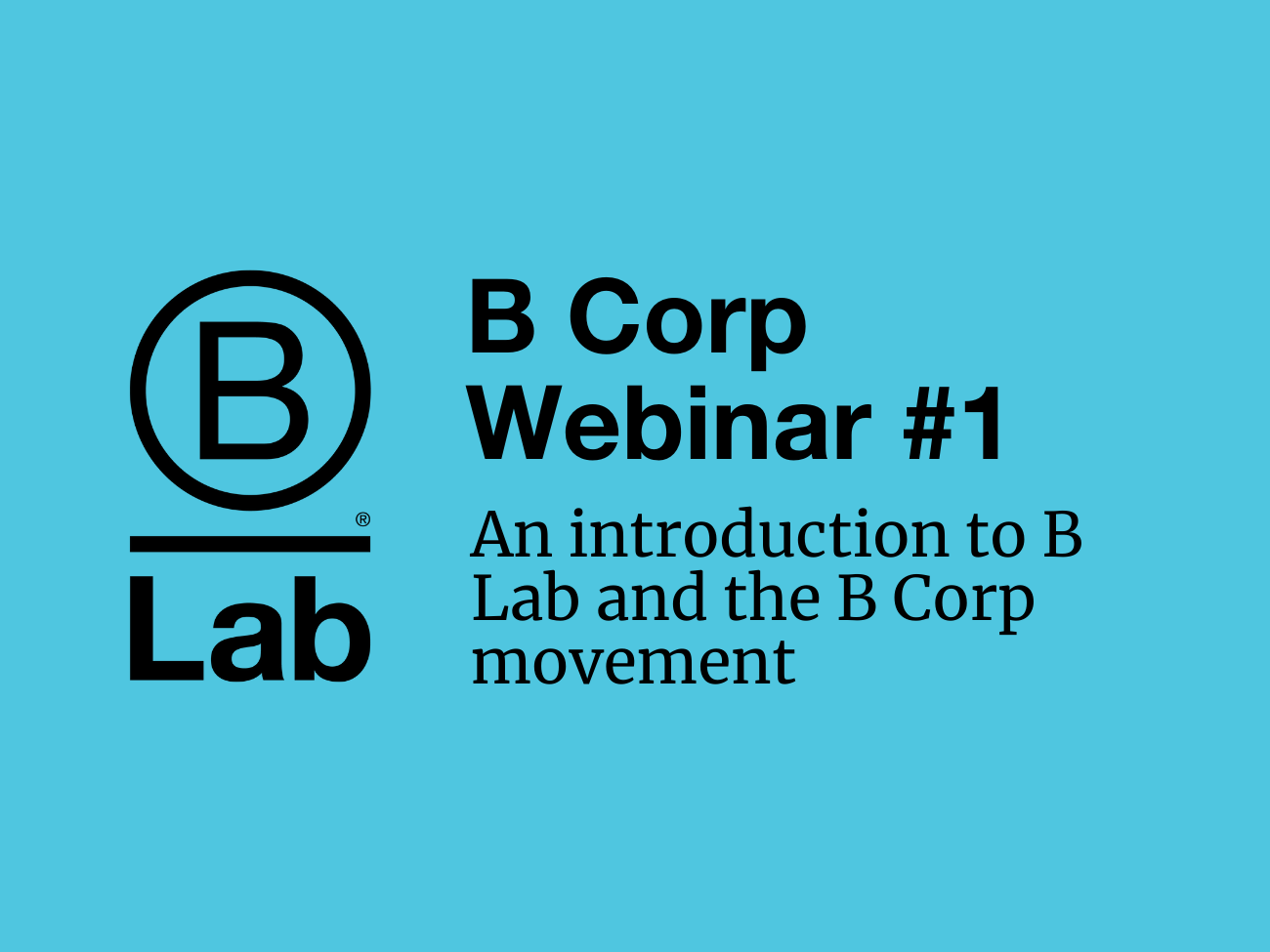 B Corp Webinar #1 - B Lab Benelux